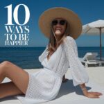 10 Ways to Be Happier