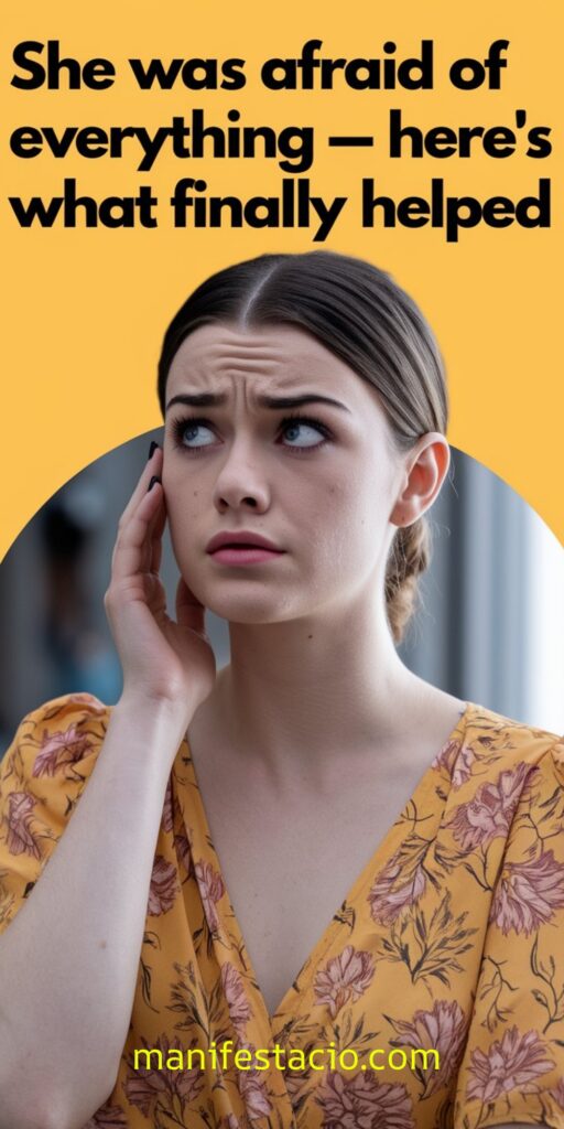 How to Stop Being Afraid of Everything